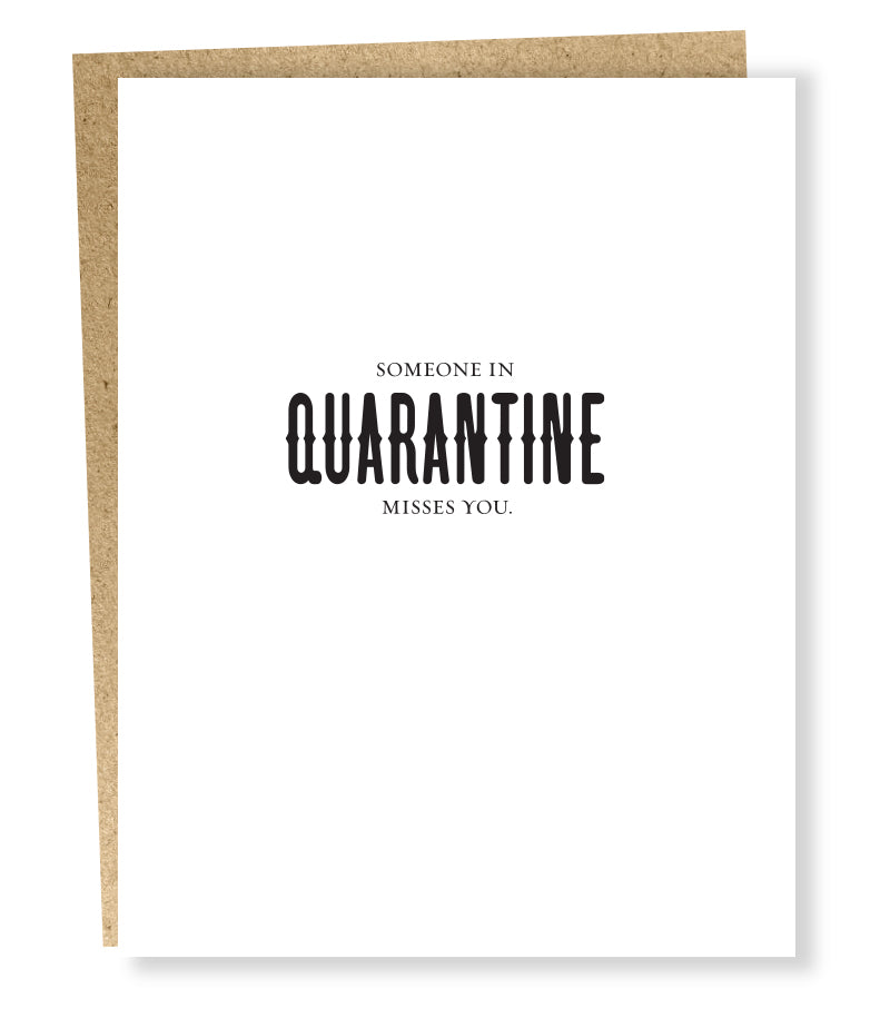 Quarantine Misses