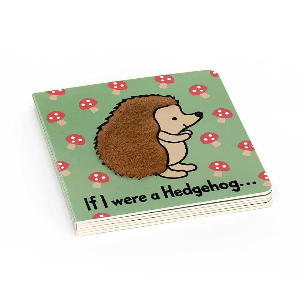 If I were a Hedgehog Board Book