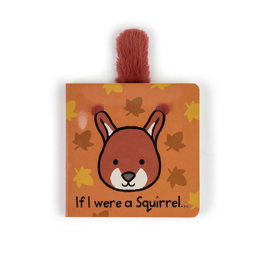 Board Book: If I Were a Squirrel