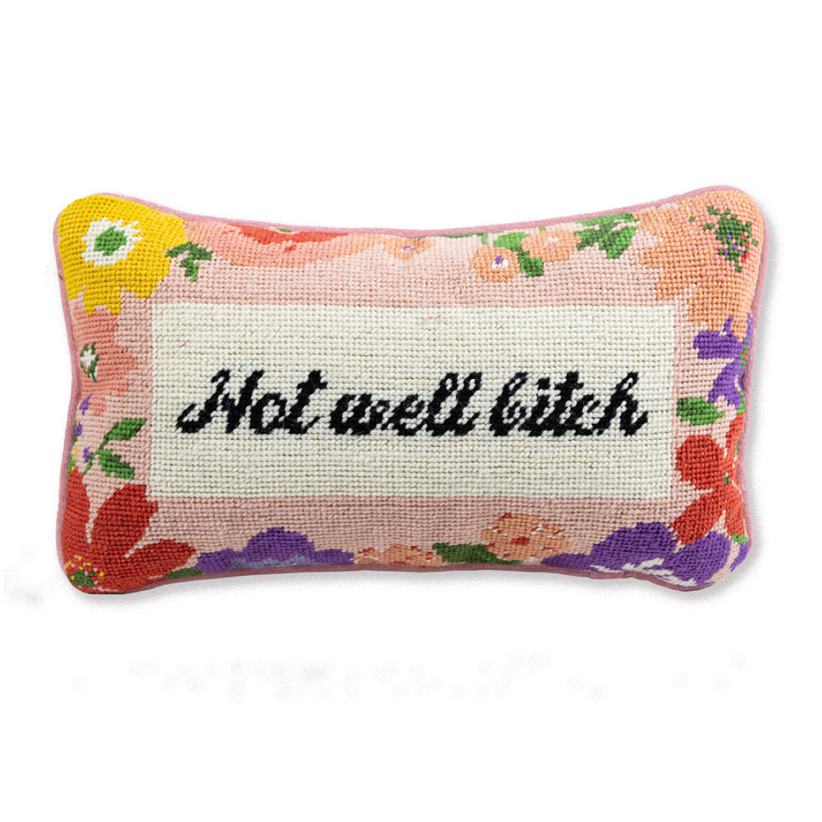 Not Well Bitch Needlepoint Pillow